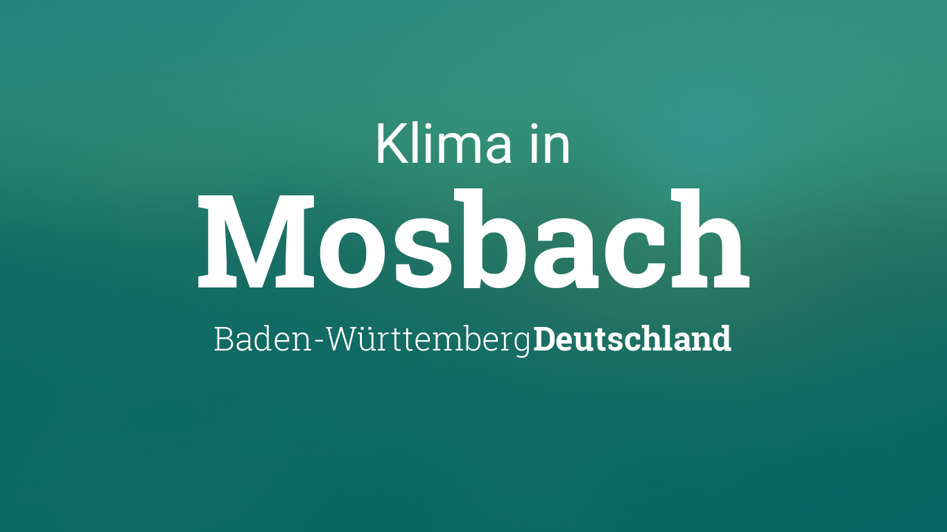 Wetter In Mosbach